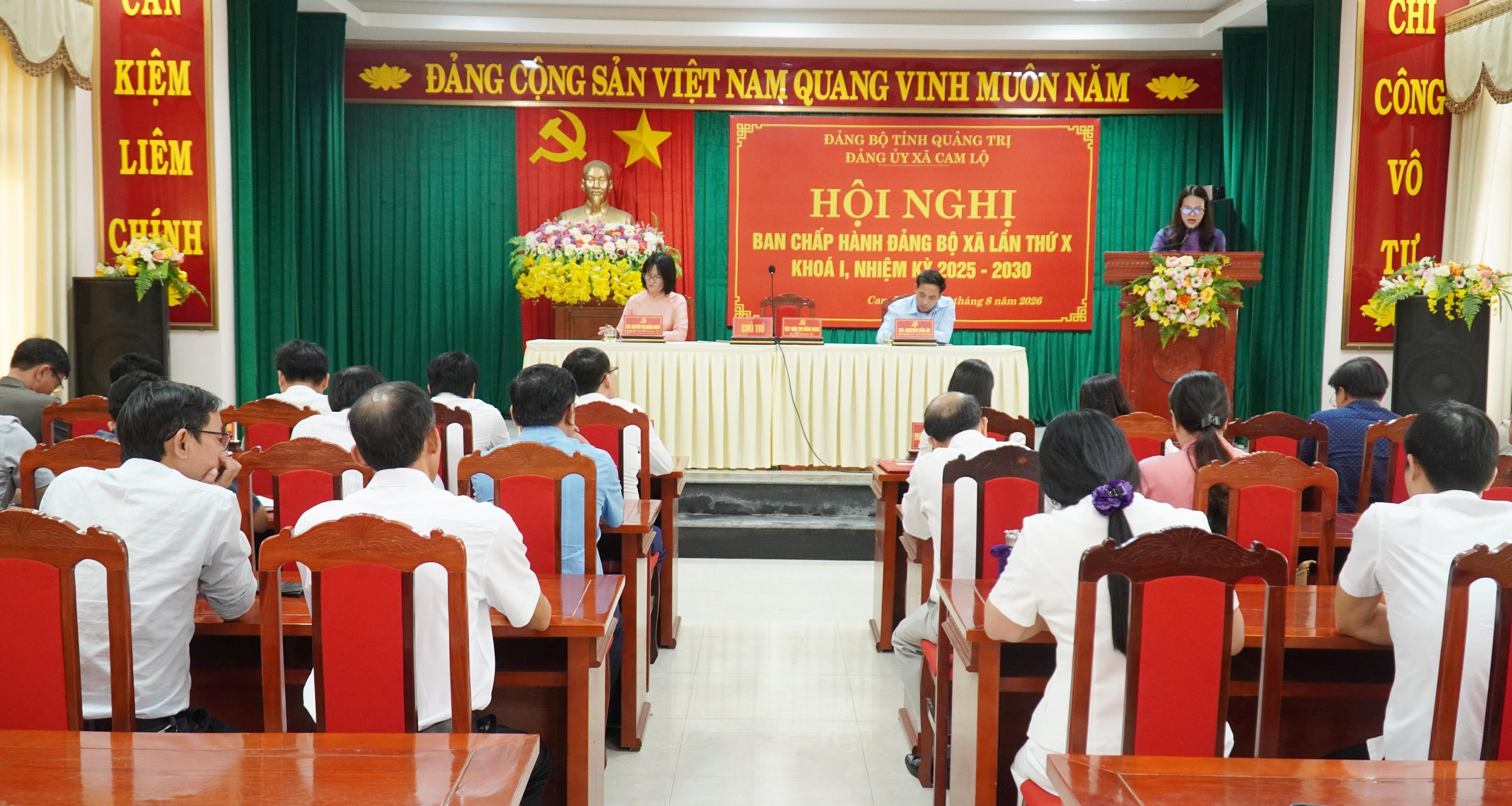 Hội nghị BCH Đảng bộ xã Cam Lộ lần thứ X, nhiệm kỳ 2025-2030
