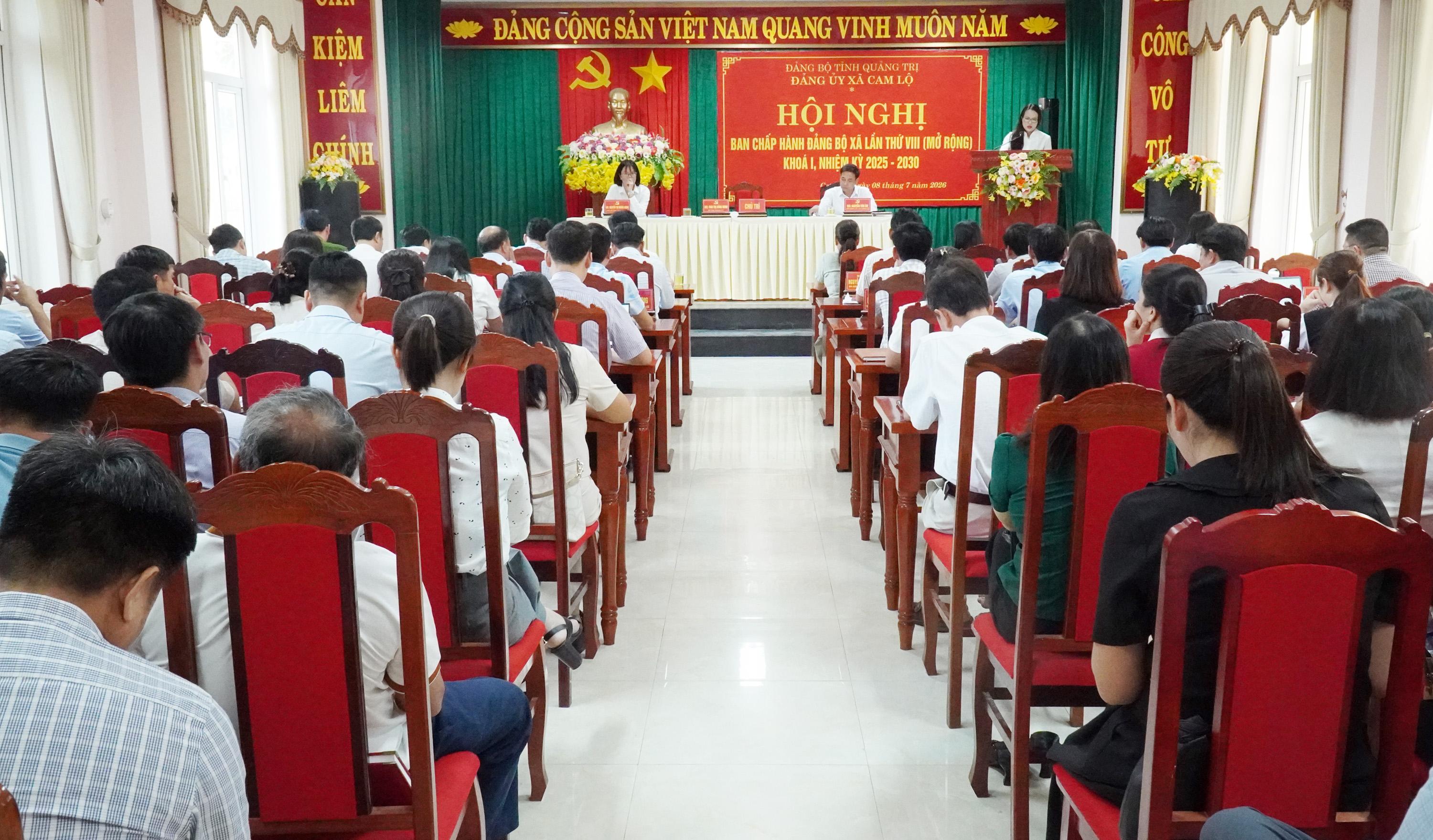 Hội nghị Ban Chấp hành Đảng bộ xã Cam Lộ lần thứ 8, nhiệm kỳ 2025-2030