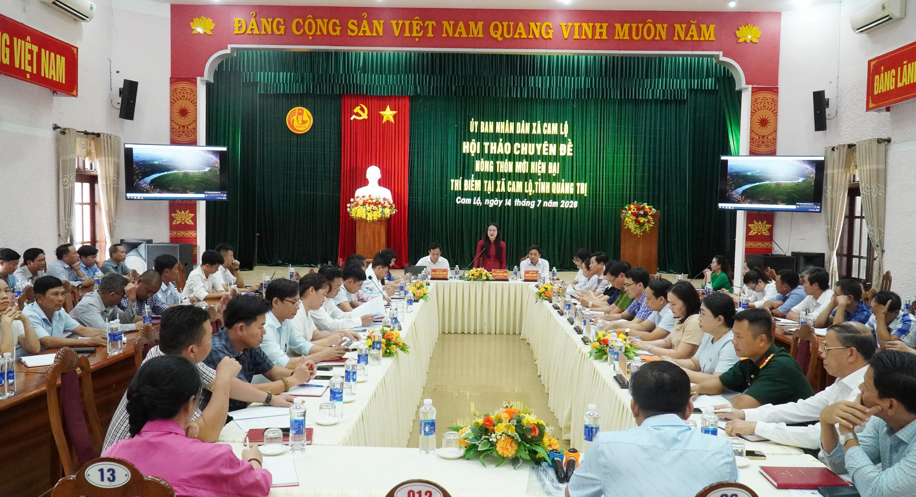 Hội thảo chuyên đề xây dựng nông thôn mới hiện đại - thí điểm tại xã Cam Lộ